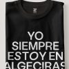 Camiseta oversize negra con la frase “Yo siempre estoy en Algeciras” en letras blancas